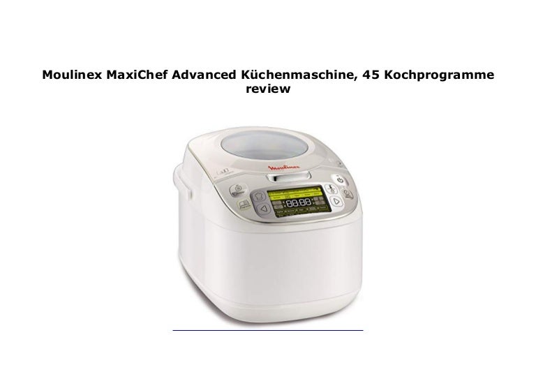 Maxichef moulinex